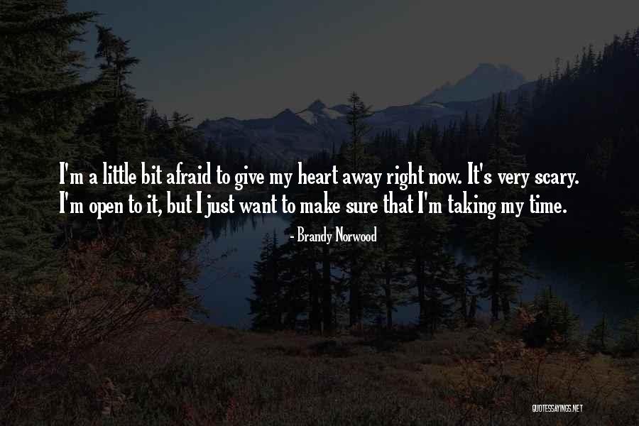 Taking My Time Quotes By Brandy Norwood Taking My Time Quotes By Brandy Norwood