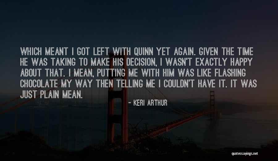 Taking My Time Quotes By Keri Arthur Taking My Time Quotes By Keri Arthur