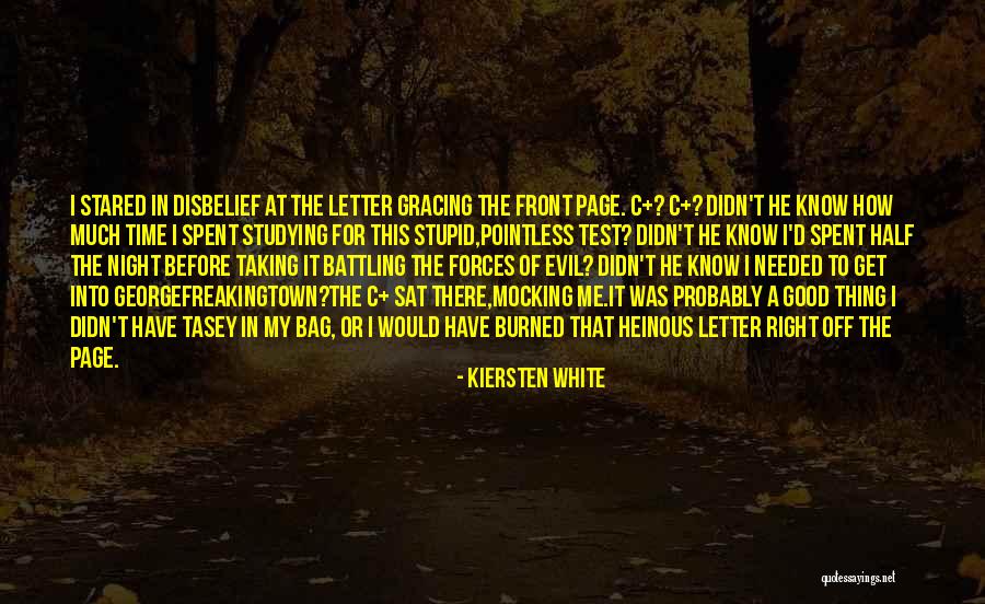 Taking My Time Quotes By Kiersten White