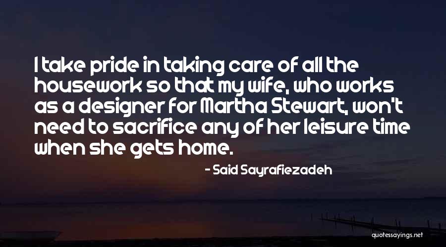 Taking My Time Quotes By Said Sayrafiezadeh