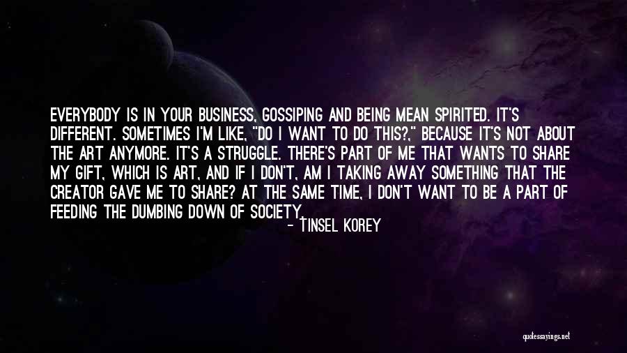 Taking My Time Quotes By Tinsel Korey