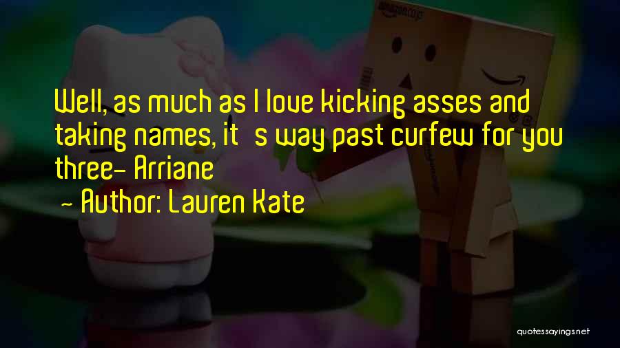 Taking Names Quotes By Lauren Kate