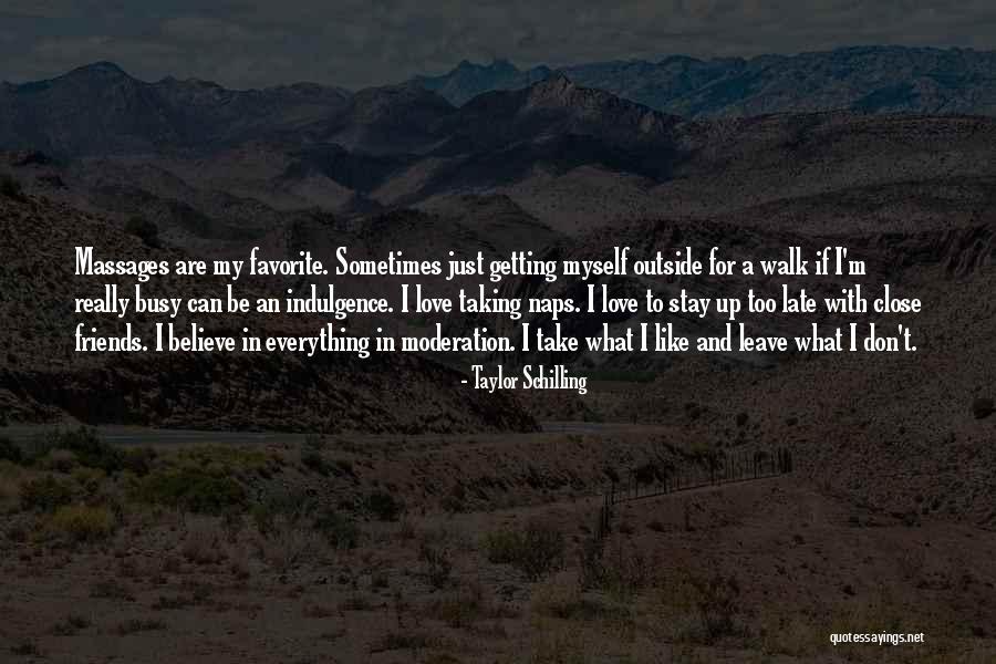 Taking Naps Quotes By Taylor Schilling Taking Naps Quotes By Taylor Schilling