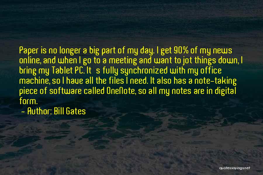 Taking Notes Quotes By Bill Gates