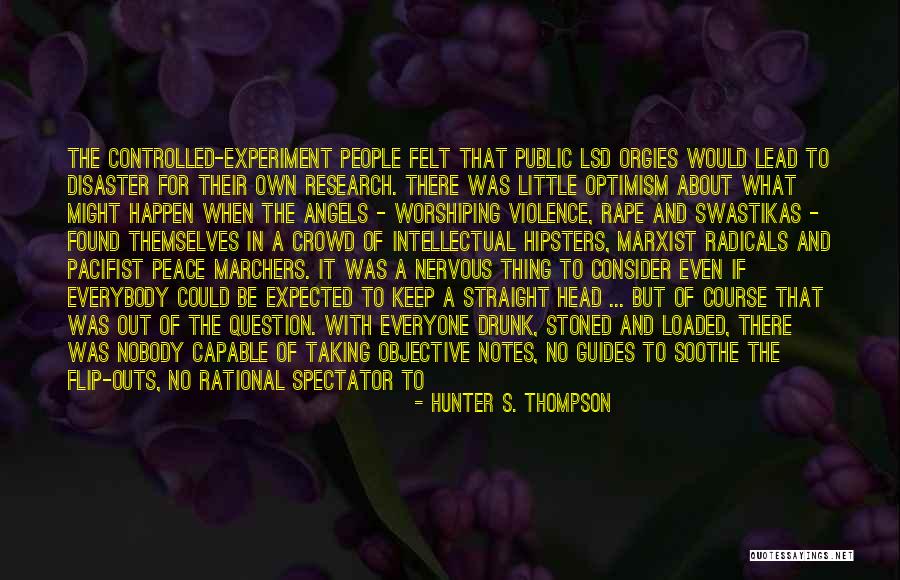 Taking Notes Quotes By Hunter S. Thompson Taking Notes Quotes By Hunter S. Thompson