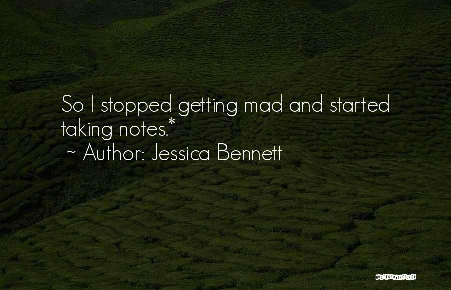 Taking Notes Quotes By Jessica Bennett