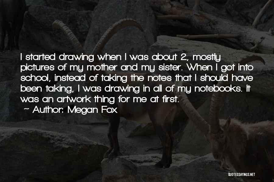 Taking Notes Quotes By Megan Fox
