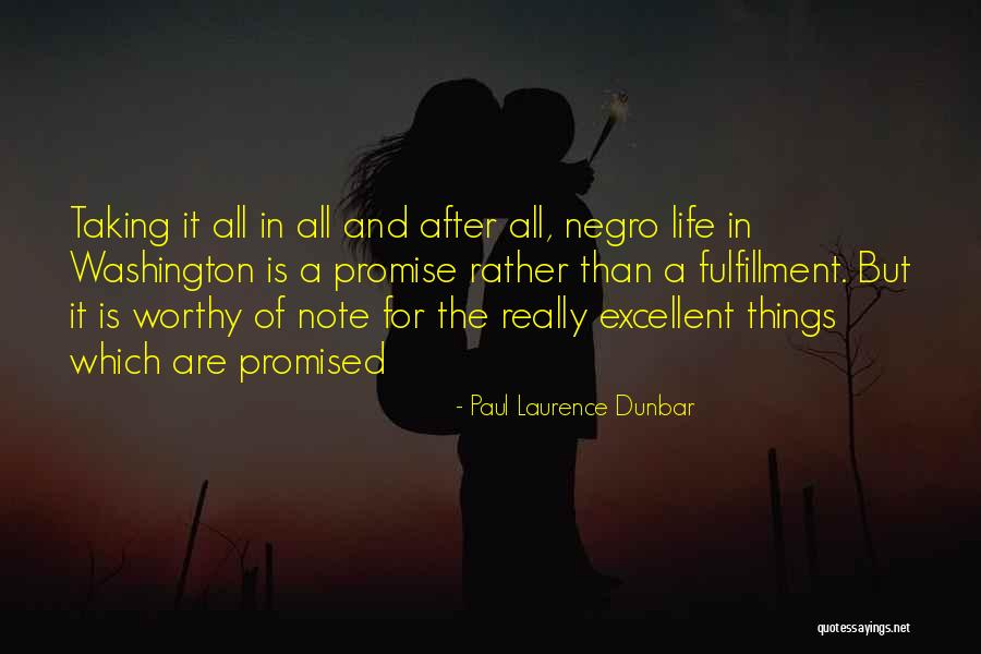 Taking Notes Quotes By Paul Laurence Dunbar