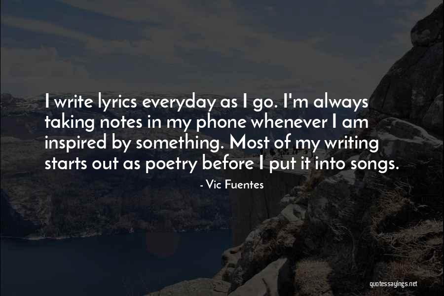 Taking Notes Quotes By Vic Fuentes