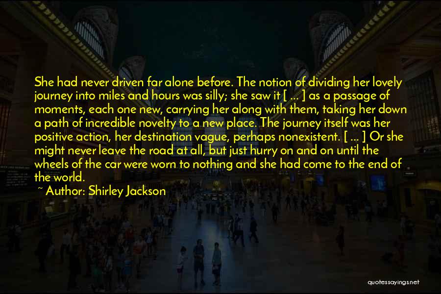 Taking On A New Path Quotes By Shirley Jackson