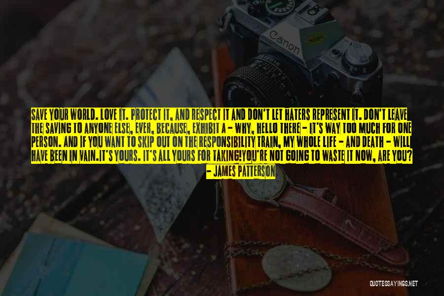 Taking On Responsibility Quotes By James Patterson