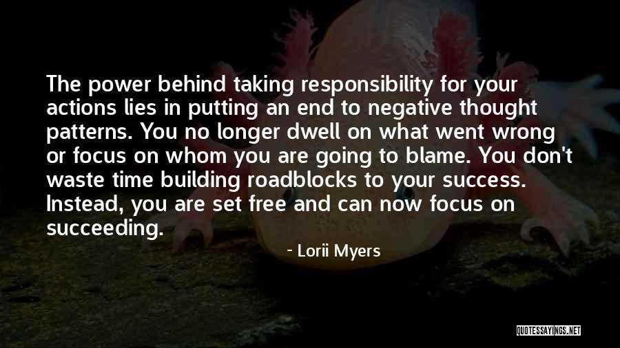 Taking On Responsibility Quotes By Lorii Myers