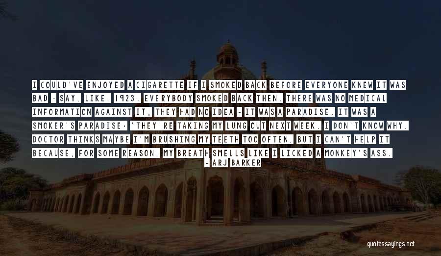 Taking On The Week Quotes By Arj Barker Taking On The Week Quotes By Arj Barker
