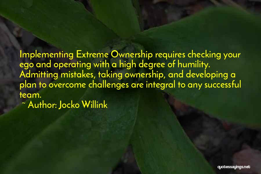 Taking One For The Team Quotes By Jocko Willink