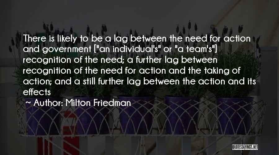 Taking One For The Team Quotes By Milton Friedman