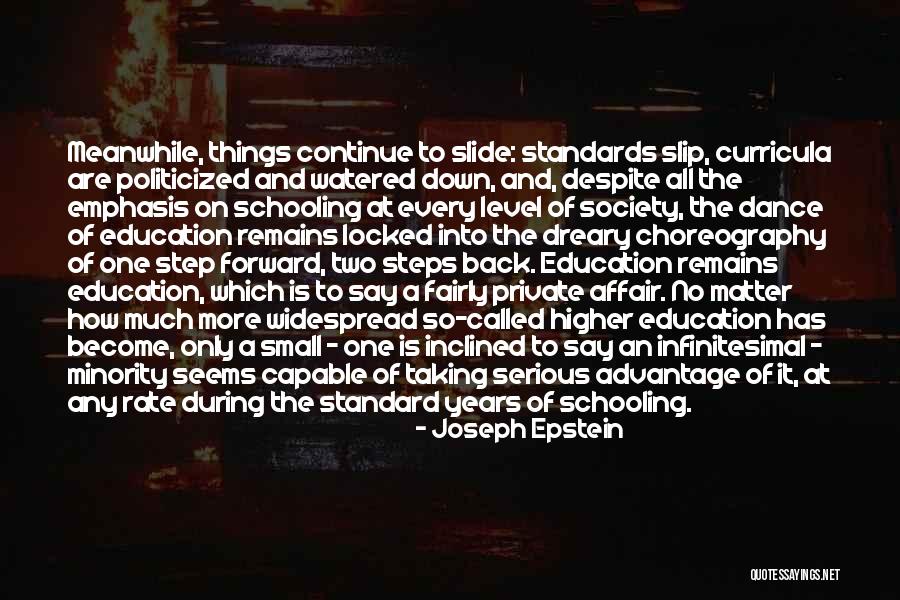 Taking One Step Forward Two Steps Back Quotes By Joseph Epstein Taking One Step Forward Two Steps Back Quotes By Joseph Epstein