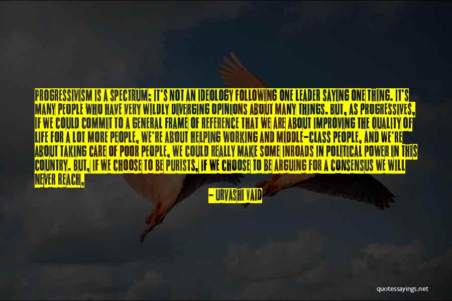 Taking One's Life Quotes By Urvashi Vaid Taking One's Life Quotes By Urvashi Vaid