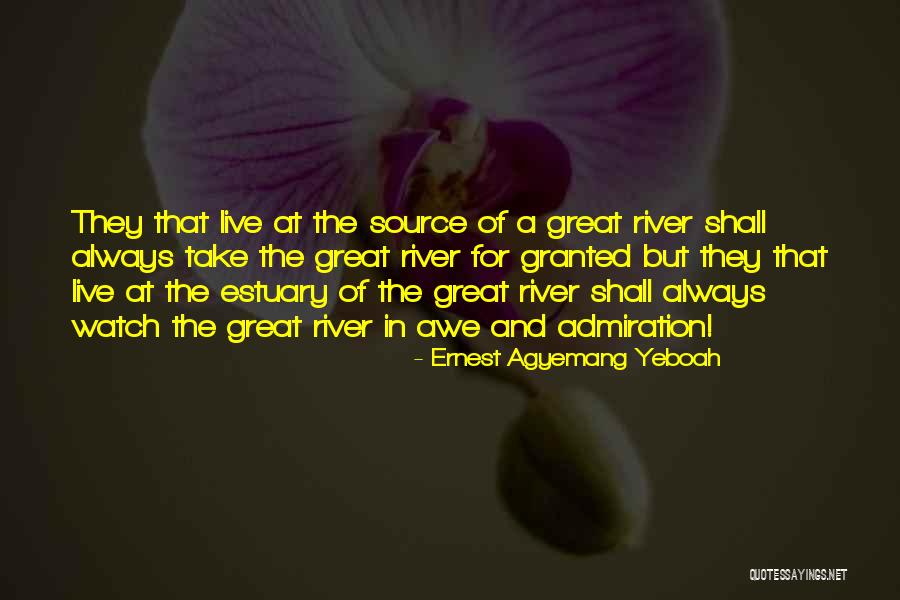 Taking Others For Granted Quotes By Ernest Agyemang Yeboah Taking Others For Granted Quotes By Ernest Agyemang Yeboah