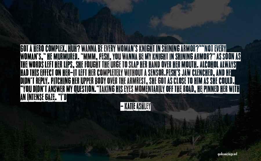 Taking Over Quotes By Katie Ashley Taking Over Quotes By Katie Ashley