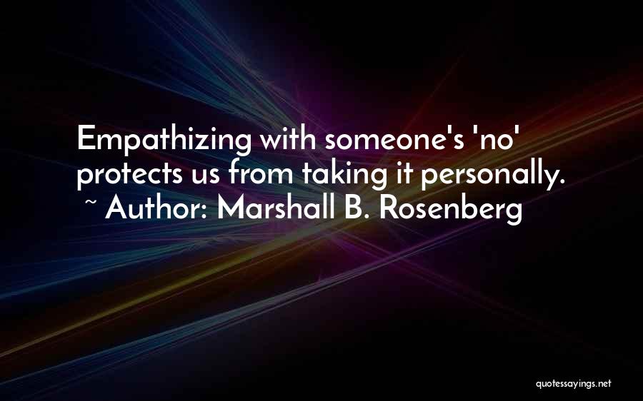 Taking Personally Quotes By Marshall B. Rosenberg