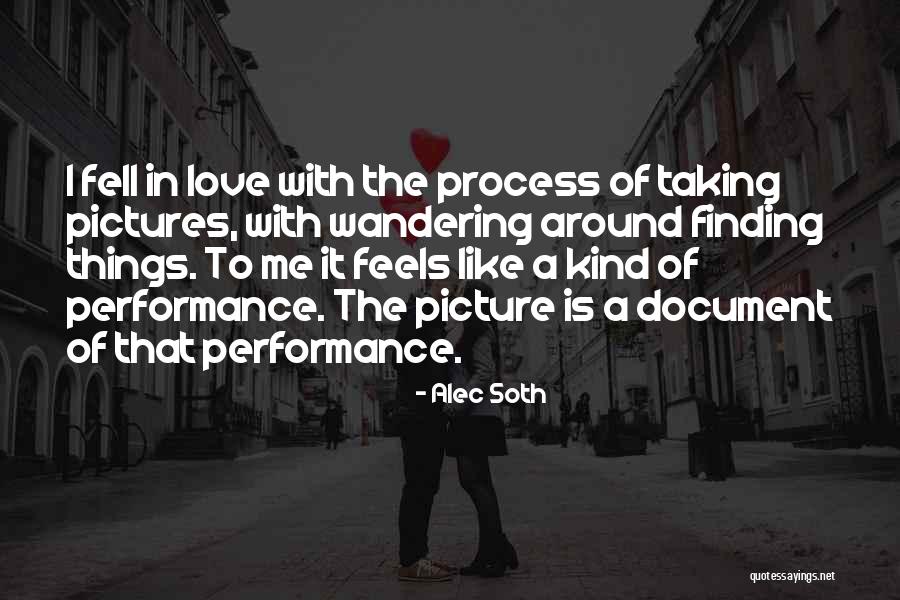 Taking Pictures With Your Love Quotes By Alec Soth