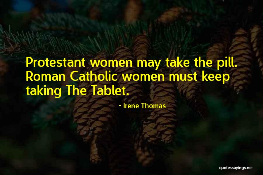 Taking Pills Quotes By Irene Thomas Taking Pills Quotes By Irene Thomas