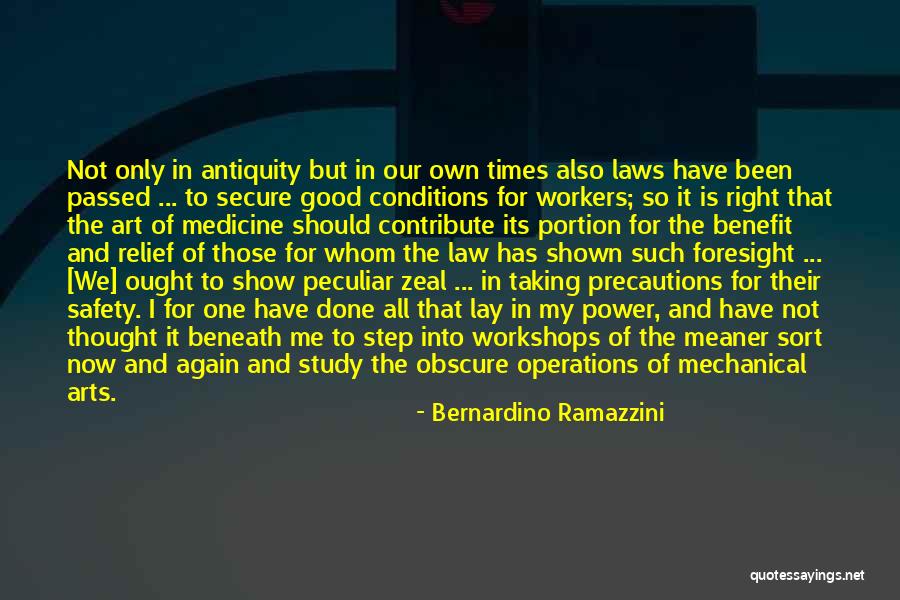 Taking Precautions Quotes By Bernardino Ramazzini Taking Precautions Quotes By Bernardino Ramazzini