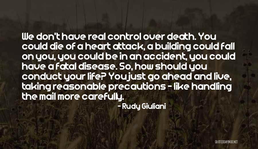 Taking Precautions Quotes By Rudy Giuliani Taking Precautions Quotes By Rudy Giuliani