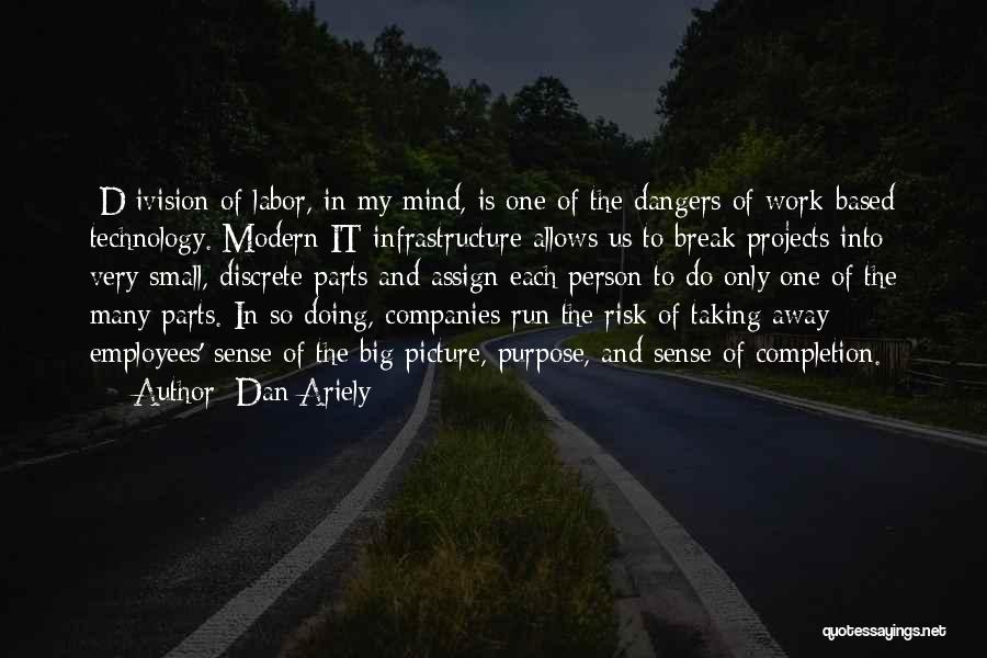 Taking Risk Picture Quotes By Dan Ariely