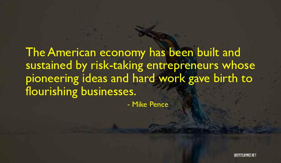 Taking Risk Quotes By Mike Pence Taking Risk Quotes By Mike Pence