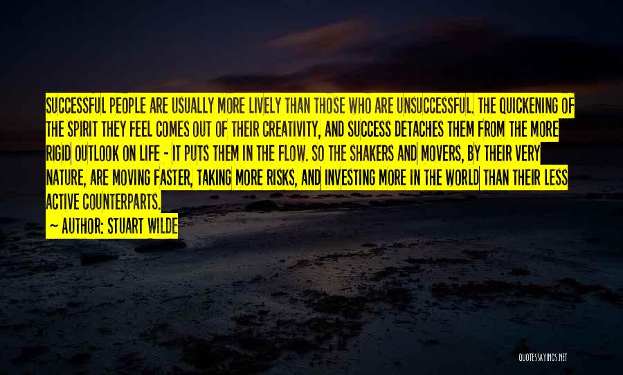 Taking Risks Success Quotes By Stuart Wilde