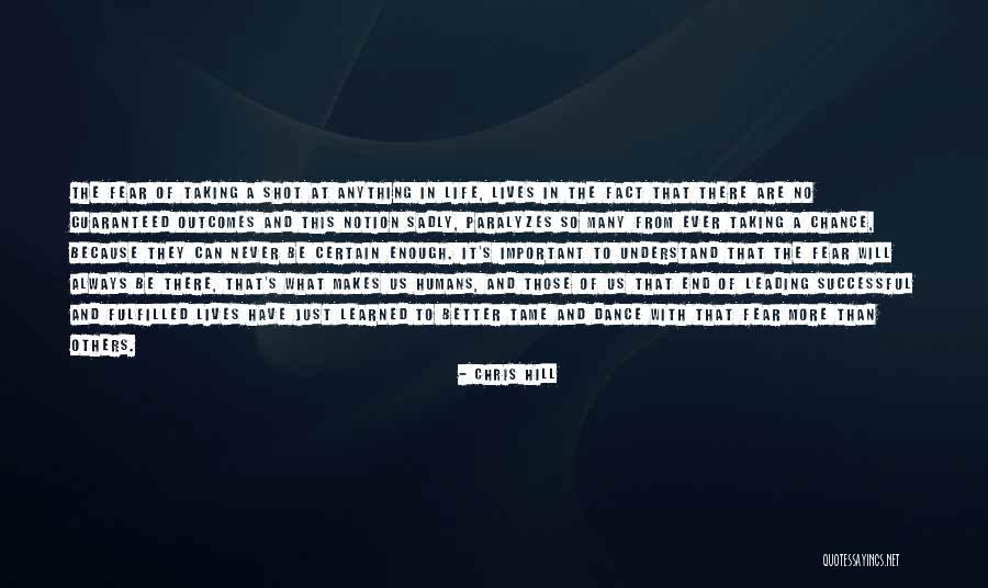 Taking Shot Quotes By Chris Hill Taking Shot Quotes By Chris Hill