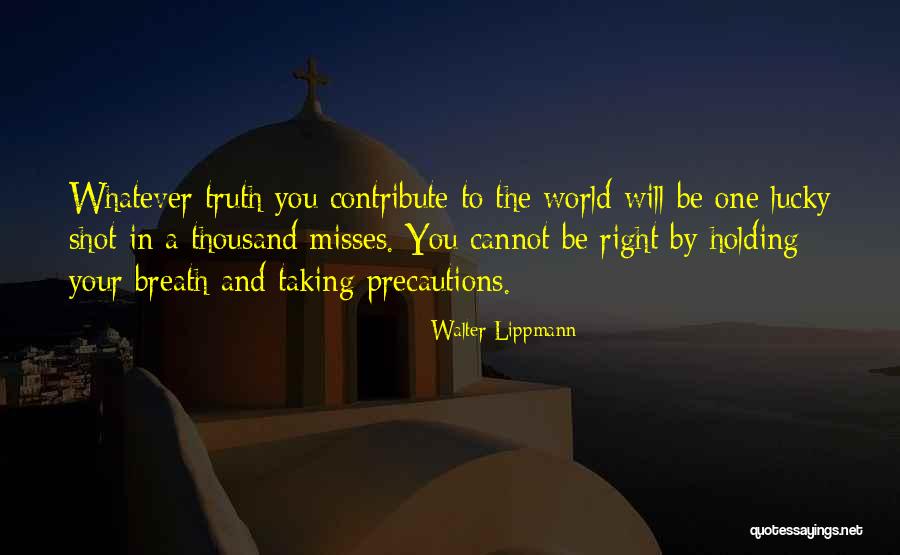 Taking Shot Quotes By Walter Lippmann Taking Shot Quotes By Walter Lippmann
