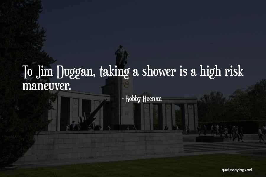 Taking Showers Quotes By Bobby Heenan Taking Showers Quotes By Bobby Heenan