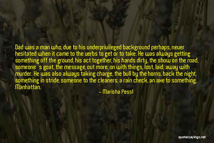 Taking Something Back Quotes By Marisha Pessl Taking Something Back Quotes By Marisha Pessl