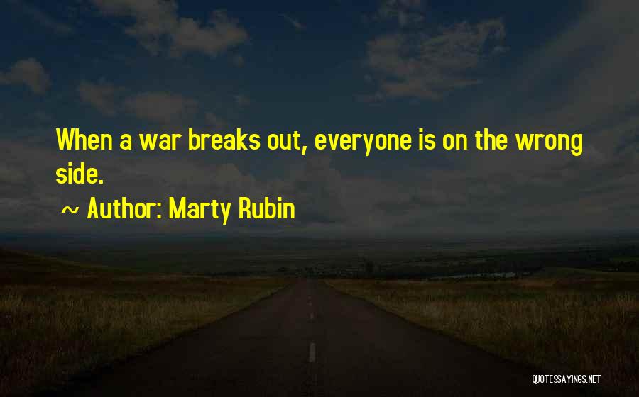 Taking Something The Wrong Way Quotes By Marty Rubin
