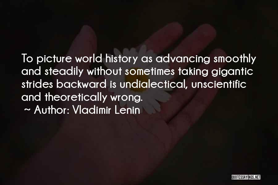 Taking Strides Quotes By Vladimir Lenin