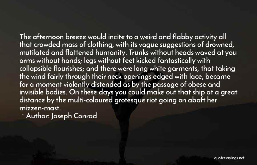 Taking Suggestions Quotes By Joseph Conrad