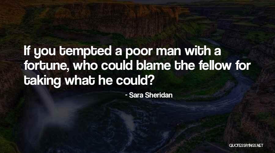 Taking The Blame Quotes By Sara Sheridan Taking The Blame Quotes By Sara Sheridan