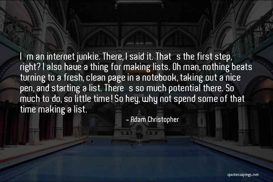 Taking The First Step Quotes By Adam Christopher