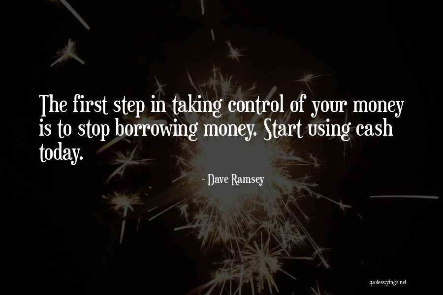 Taking The First Step Quotes By Dave Ramsey