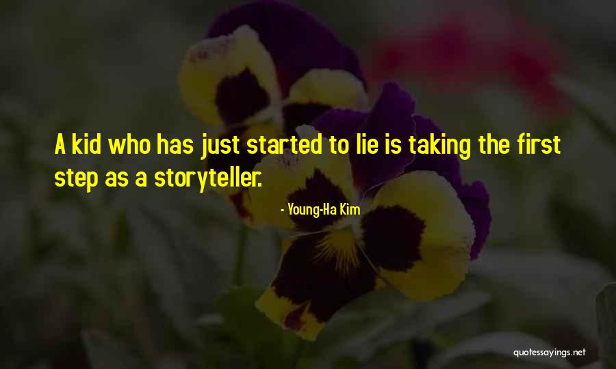 Taking The First Step Quotes By Young-Ha Kim