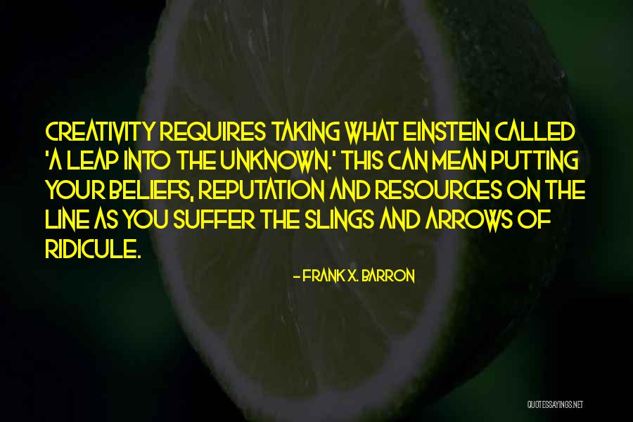 Taking The Leap Quotes By Frank X. Barron Taking The Leap Quotes By Frank X. Barron