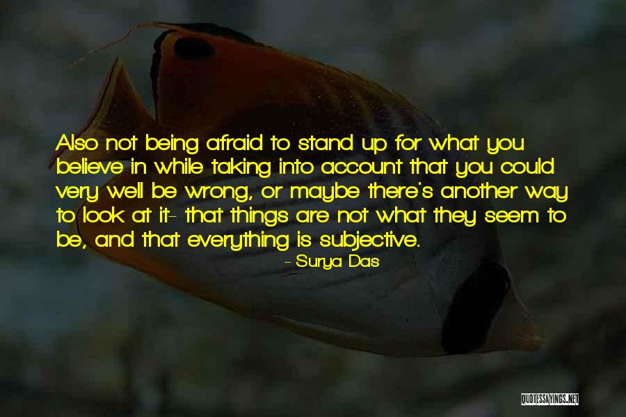 Taking Things Wrong Way Quotes By Surya Das Taking Things Wrong Way Quotes By Surya Das