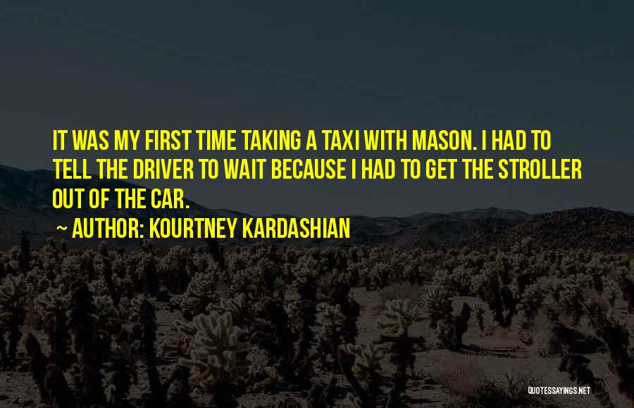 Taking Time Out Quotes By Kourtney Kardashian