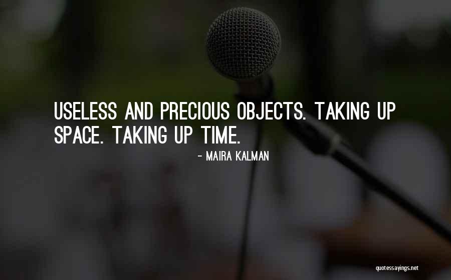 Taking Time Quotes By Maira Kalman Taking Time Quotes By Maira Kalman