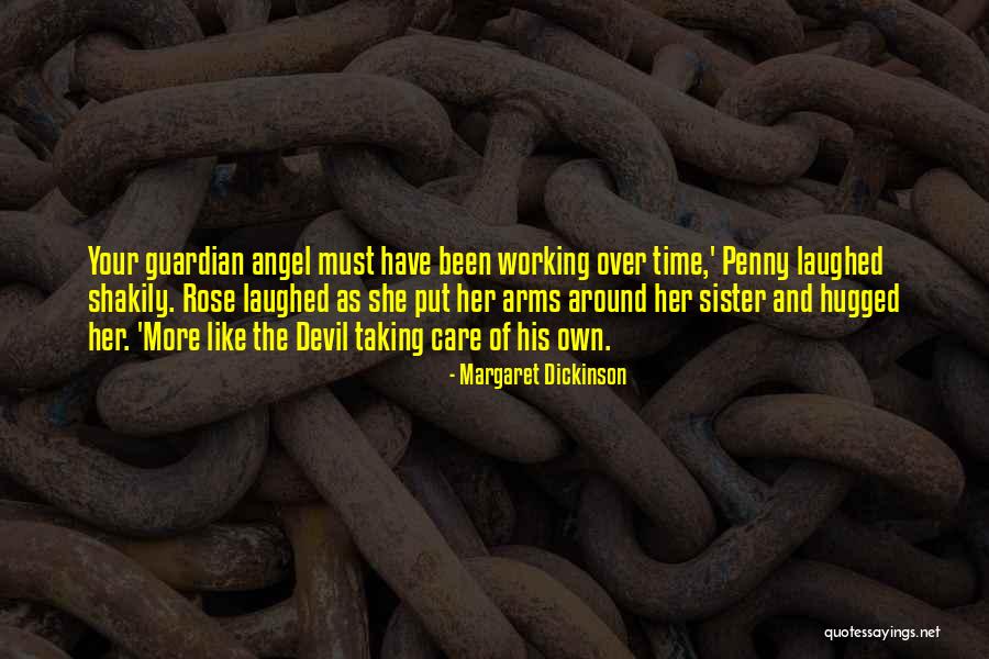 Taking Time Quotes By Margaret Dickinson Taking Time Quotes By Margaret Dickinson