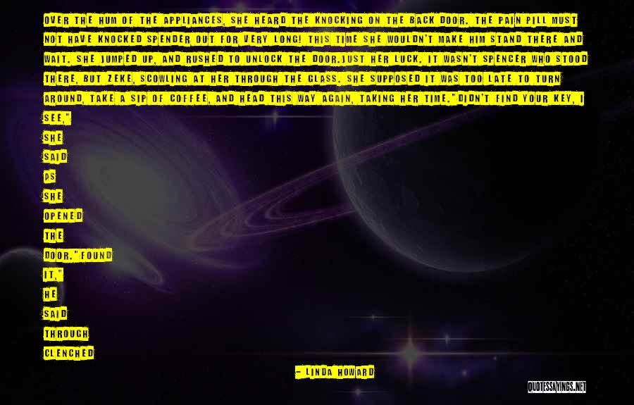 Taking Time To Find Yourself Quotes By Linda Howard Taking Time To Find Yourself Quotes By Linda Howard