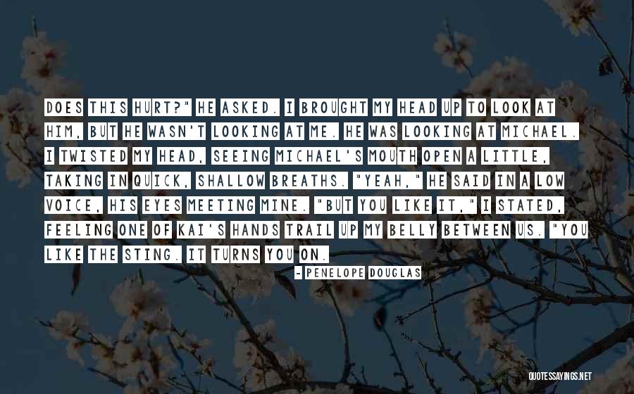 Taking Turns Quotes By Penelope Douglas Taking Turns Quotes By Penelope Douglas