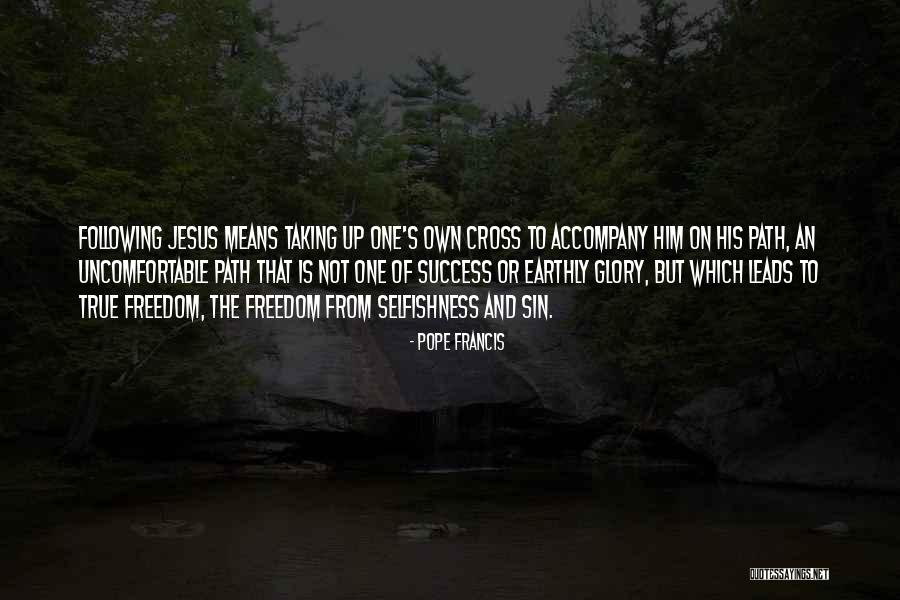 Taking Up Cross Quotes By Pope Francis Taking Up Cross Quotes By Pope Francis
